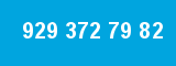 929 372 79 82